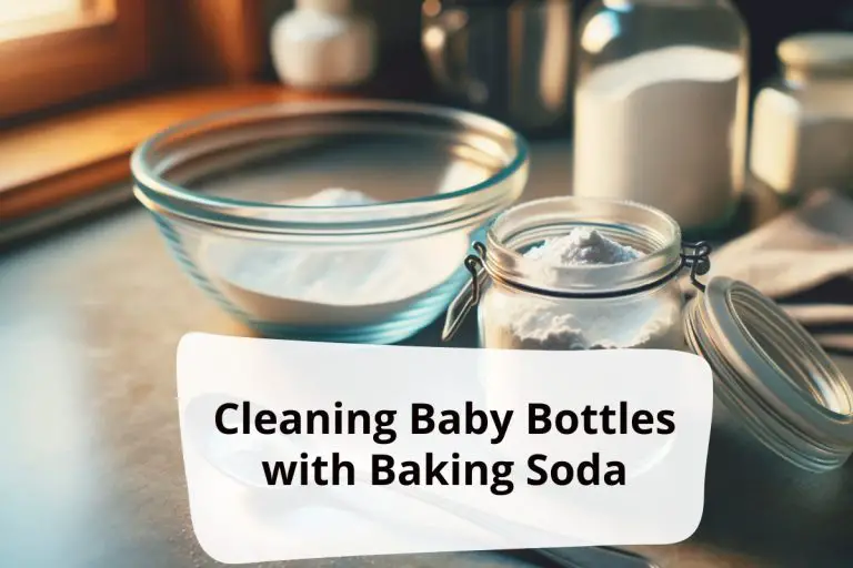 Cleaning Baby Bottles With Baking Soda Guide]